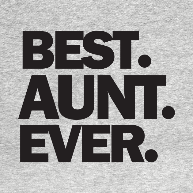 Best Aunt Ever, Aunt Gift, Gift for Aunt, World's Best Aunt, Favorite
